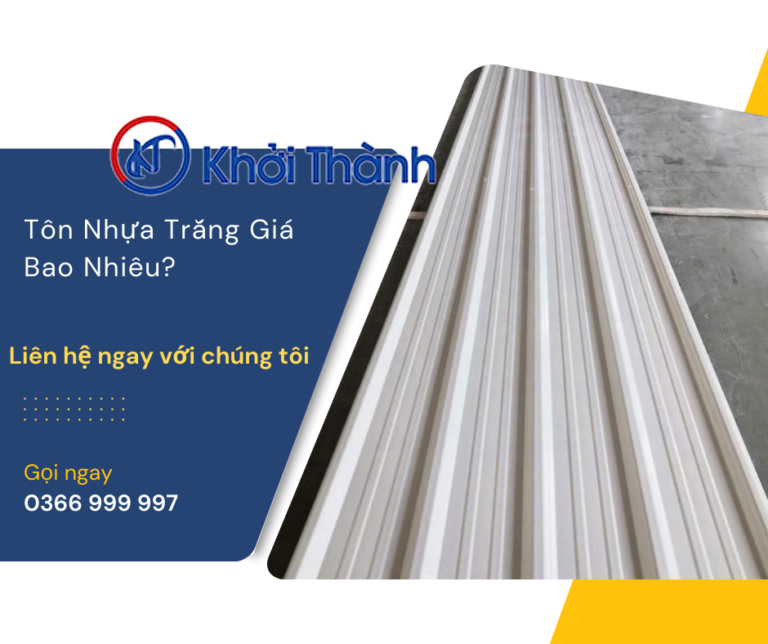 Tôn nhựa trắng giá bao nhiêu? – Báo giá chi tiết, cập nhật mới nhất