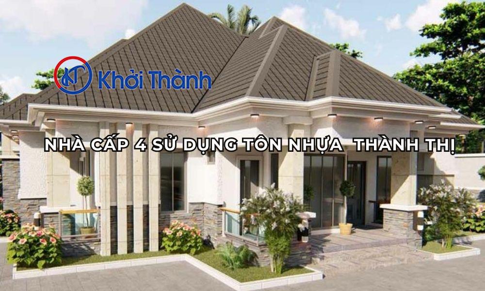 Nhà cấp 4 sử dụng tôn nhựa ở nông thôn và thành thị