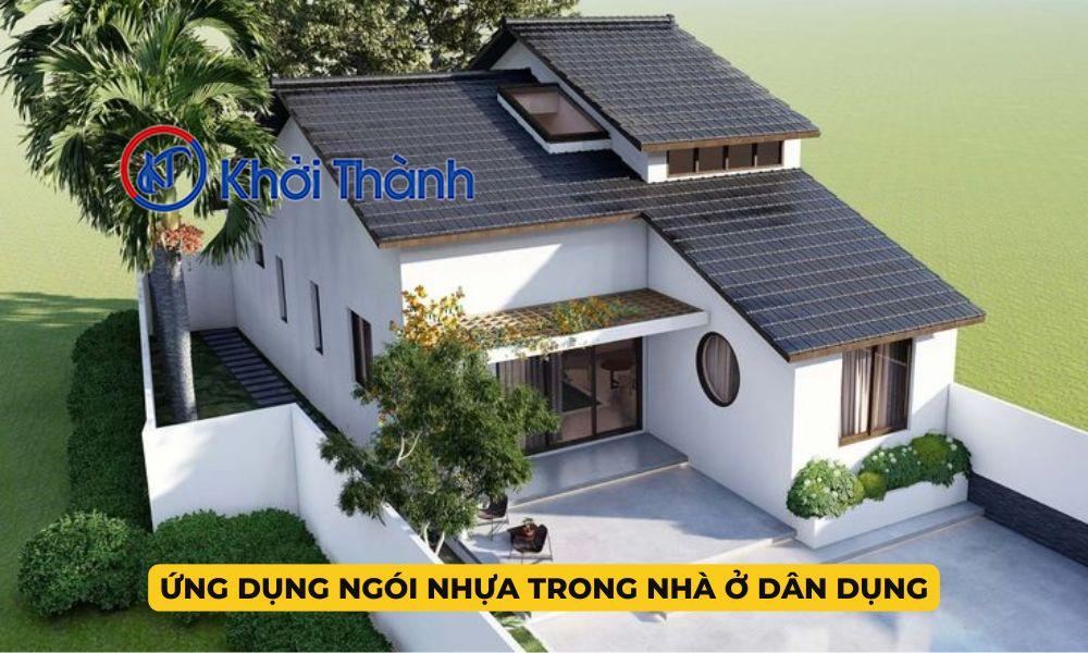 Ứng dụng ngói nhựa trong nhà ở dân dụng