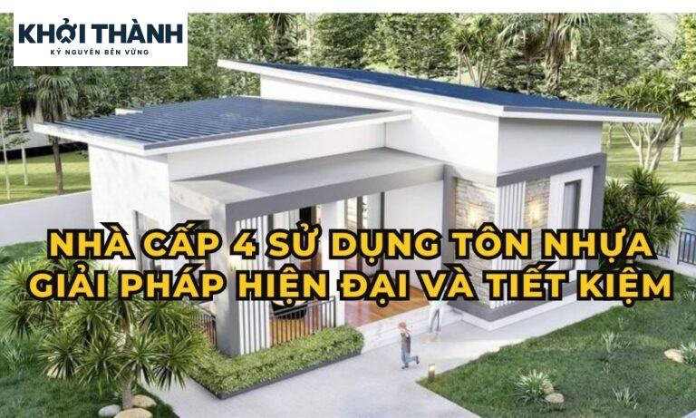 Nhà cấp 4 sử dụng tôn nhựa – Giải pháp hiện đại và tiết kiệm