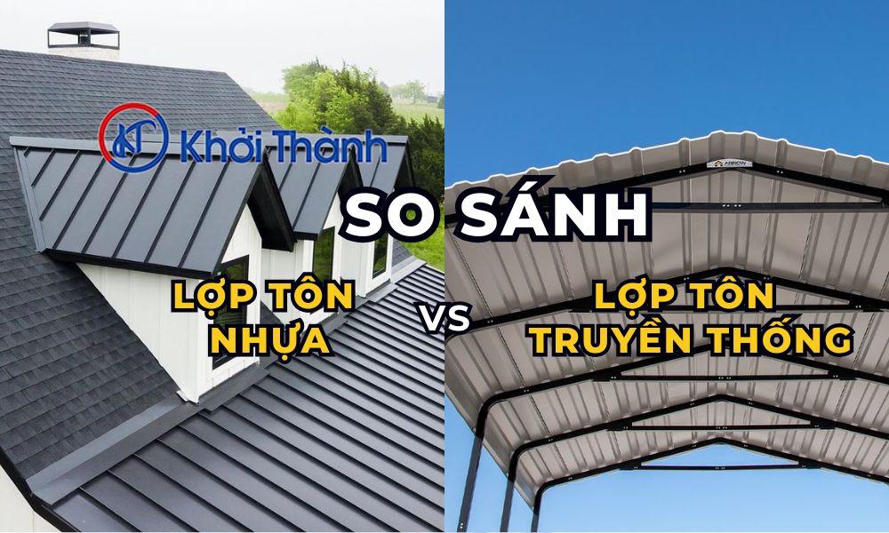 So Sánh Lợp Tôn Nhựa Với Lợp Tôn Truyền Thống - 2025