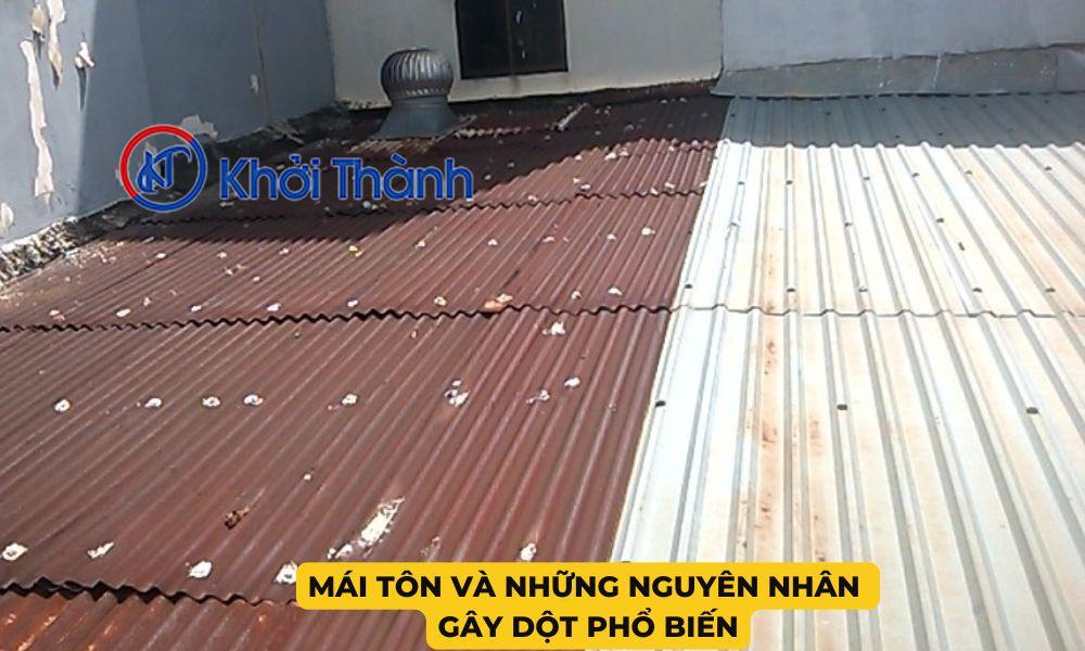 Mái Tôn Và Những Nguyên Nhân Gây Dột Phổ Biến