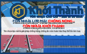 Tôn nhựa lợp mái Khởi Thành